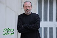 محمد صدیقی‌مهر به نمایش «روز‌های بی‌باران» پیوست